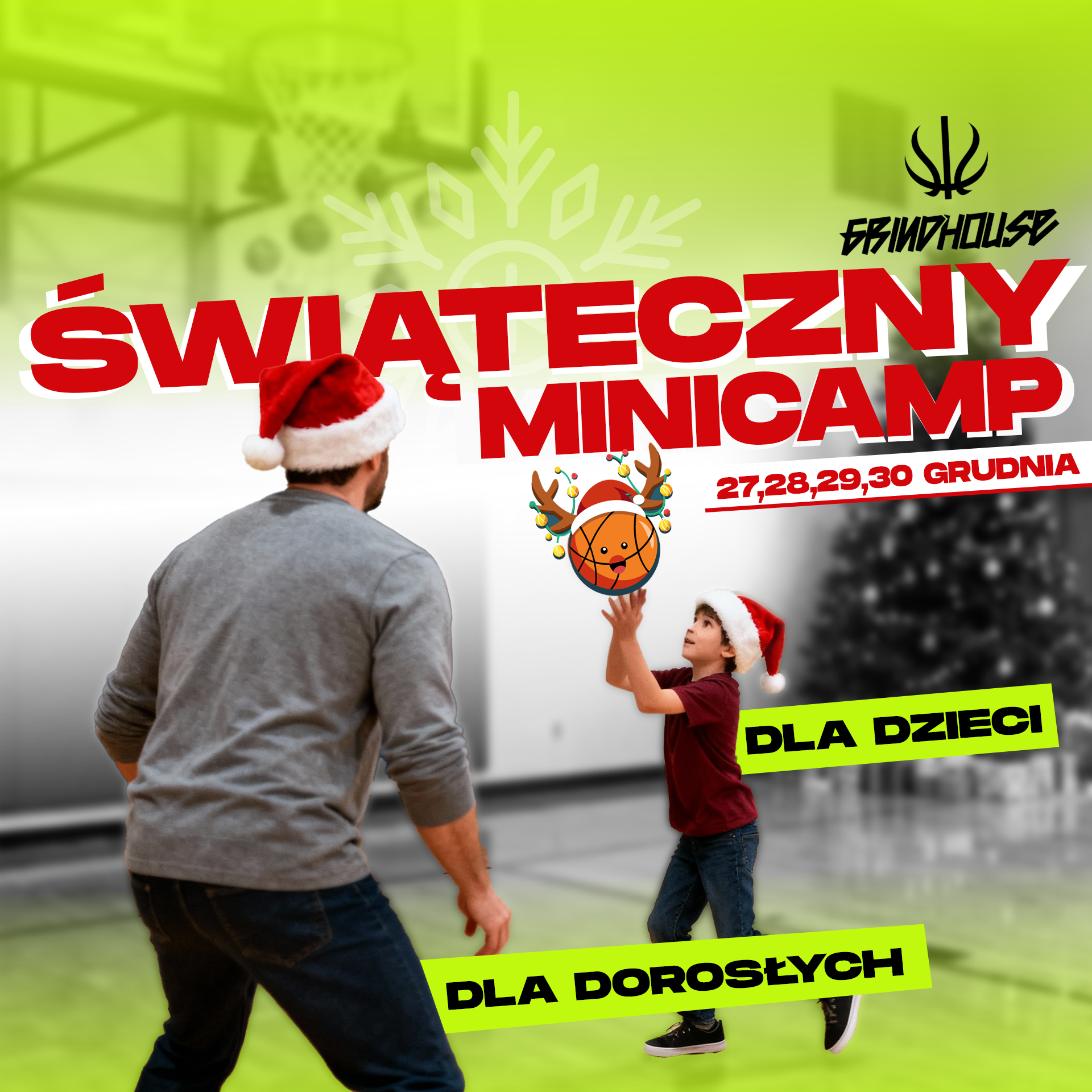 świąteczny minicamp 2025 koszykówka w GRINDHOUSE