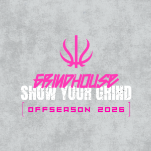 GRINDHOUSE OFFSEASON 2026